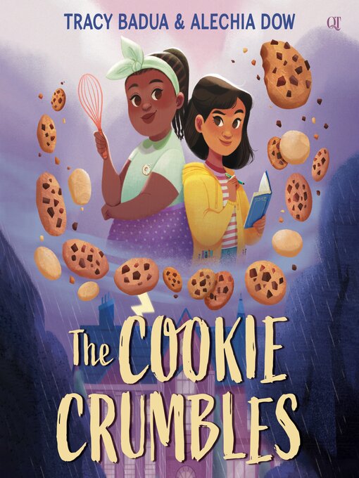 Title details for The Cookie Crumbles by Tracy Badua - Wait list